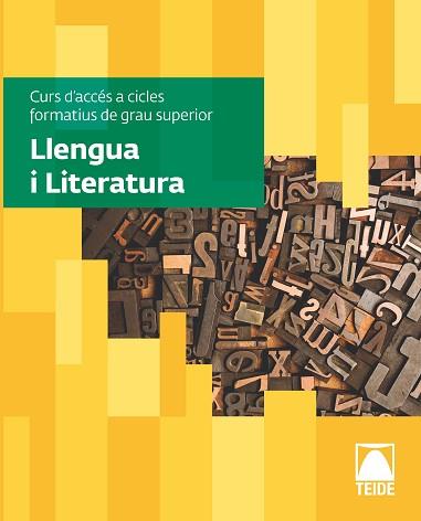 LLENGUA I LITERATURA. CURS D'ACCÉS A CICLES FORMATIUS DE GRAU SUPERIOR (CACFS) | 9788430733880 | EDITORIAL TEIDE, S.A. | Llibreria Aqualata | Comprar llibres en català i castellà online | Comprar llibres Igualada