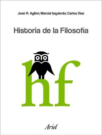 HISTORIA DE LA FILOSOFIA | 9788434487673 | AYLLON, JOSE R. / IZQUIERDO, MARCIAL / DIAZ, CARLO | Llibreria Aqualata | Comprar llibres en català i castellà online | Comprar llibres Igualada