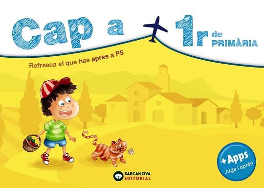 CAP A 1R DE PRIMÀRIA | 9788448949419 | RIERA, ESTER | Llibreria Aqualata | Comprar libros en catalán y castellano online | Comprar libros Igualada