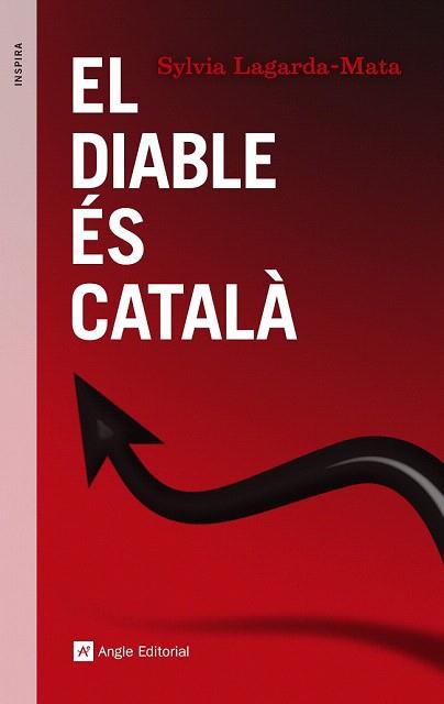 DIABLE ÉS CATALÀ, EL | 9788416139248 | LAGARDA-MATA, SYLVIA | Llibreria Aqualata | Comprar libros en catalán y castellano online | Comprar libros Igualada