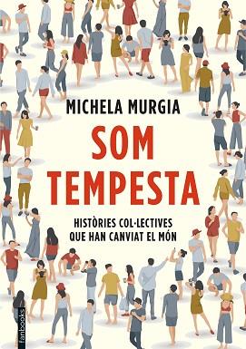 SOM TEMPESTA | 9788417515720 | MURGIA, MICHELA | Llibreria Aqualata | Comprar libros en catalán y castellano online | Comprar libros Igualada