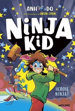 NINJA KID 10 - HEROIS NINJA! | 9788427232471 | DO, ANH | Llibreria Aqualata | Comprar libros en catalán y castellano online | Comprar libros Igualada