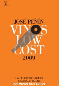 VINOS LOW COST 2009 | 9788467029987 | PEÑIN, JOSE | Llibreria Aqualata | Comprar llibres en català i castellà online | Comprar llibres Igualada