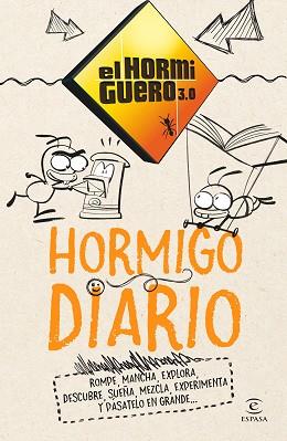 HORMIGO DIARIO | 9788467050400 | EL HORMIGUERO 3.0 | Llibreria Aqualata | Comprar llibres en català i castellà online | Comprar llibres Igualada