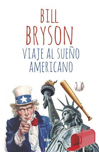 VIAJE AL SUEÑO AMERICANO | 9788411321129 | BRYSON, BILL | Llibreria Aqualata | Comprar libros en catalán y castellano online | Comprar libros Igualada