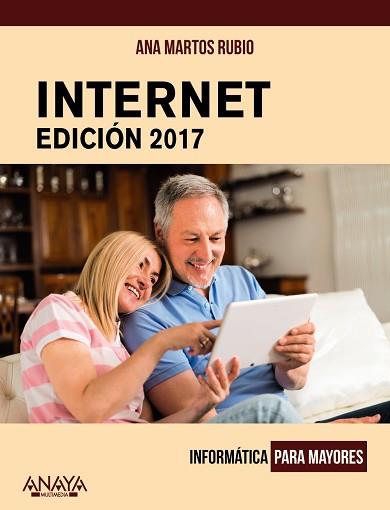 INTERNET. ED 2017 | 9788441538795 | MARTOS RUBIO, ANA | Llibreria Aqualata | Comprar libros en catalán y castellano online | Comprar libros Igualada