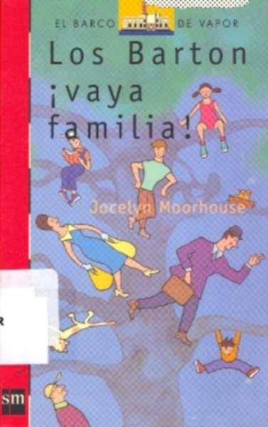 BARTON ¡VAYA FAMILIA!, LOS | 9788434829831 | MOORHOUSE | Llibreria Aqualata | Comprar llibres en català i castellà online | Comprar llibres Igualada
