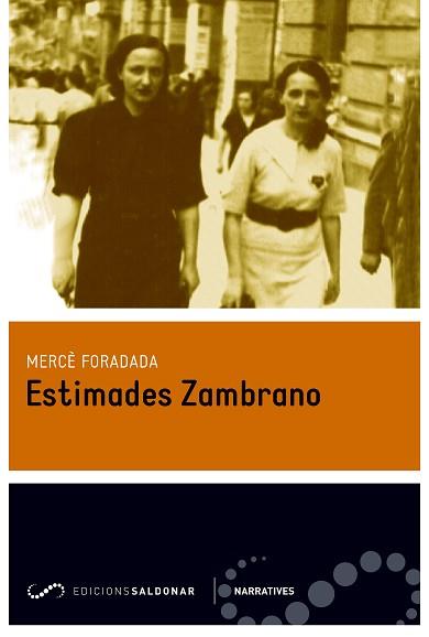 ESTIMADES ZAMBRANO | 9788494507816 | FORADADA, MERCÈ | Llibreria Aqualata | Comprar llibres en català i castellà online | Comprar llibres Igualada