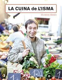CUINA DE L'ISMA, LA | 9788478718092 | PRADOS, ISMA | Llibreria Aqualata | Comprar libros en catalán y castellano online | Comprar libros Igualada