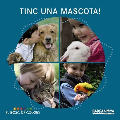 TINC UNA MASCOTA! | 9788448932732 | BALDÓ, ESTEL / GIL, ROSA / SOLIVA, MARIA | Llibreria Aqualata | Comprar llibres en català i castellà online | Comprar llibres Igualada