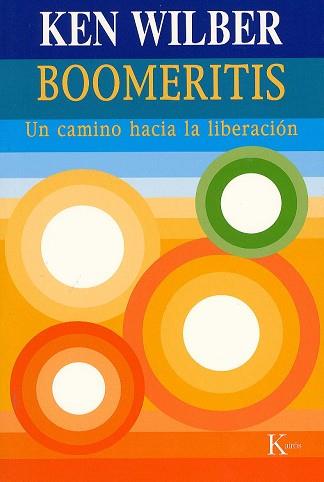 BOOMERITS | 9788472455665 | WILBER, KEN | Llibreria Aqualata | Comprar llibres en català i castellà online | Comprar llibres Igualada