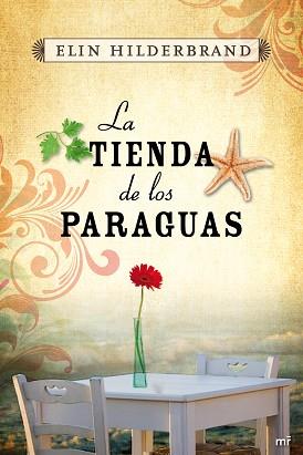 TIENDA DE LOS PARAGUAS, LA | 9788427038042 | HILDERBRAND, ELIN | Llibreria Aqualata | Comprar llibres en català i castellà online | Comprar llibres Igualada