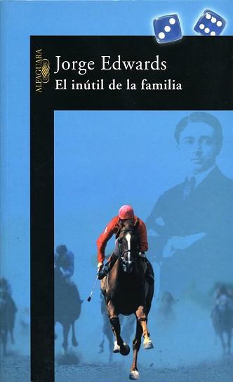 INUTIL DE LA FAMILA, EL | 9788420467375 | EDWARDS, JORGE | Llibreria Aqualata | Comprar llibres en català i castellà online | Comprar llibres Igualada