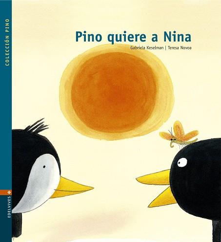 PINO QUIERE A NINA + CD (PINO 3) | 9788426361615 | KESELMAN, GABRIELA / NOVOA, TERESA | Llibreria Aqualata | Comprar libros en catalán y castellano online | Comprar libros Igualada