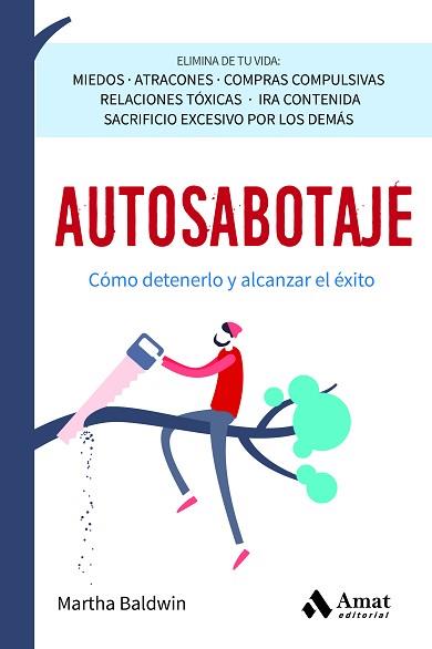 AUTOSABOTAJE | 9788419870162 | BALDWIN, MARTHA | Llibreria Aqualata | Comprar llibres en català i castellà online | Comprar llibres Igualada