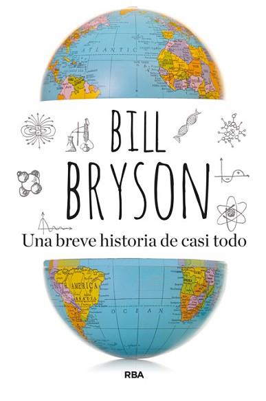 UNA BREVE HISTORIA DE CASI TODO | 9788498678024 | BRYSON, BILL | Llibreria Aqualata | Comprar libros en catalán y castellano online | Comprar libros Igualada