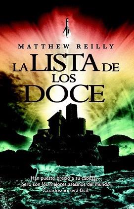 LISTA DE LOS DOCE, LA | 9788498007855 | REILLY, MATTHEW | Llibreria Aqualata | Comprar libros en catalán y castellano online | Comprar libros Igualada