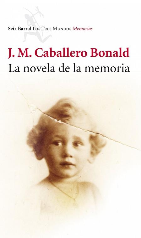 NOVELA DE LA MEMORIA, LA | 9788432212772 | CABALLERO BONALD, J.M. | Llibreria Aqualata | Comprar llibres en català i castellà online | Comprar llibres Igualada