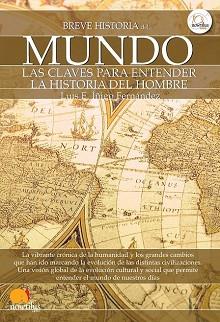 BREVE HISTORIA DEL MUNDO | 9788499671970 | IÑIGO FERNANDEZ, LUIS ENRIQUE | Llibreria Aqualata | Comprar llibres en català i castellà online | Comprar llibres Igualada