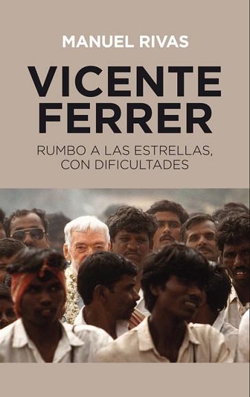 VICENTE FERRER | 9788490560624 | RIVAS BARROS, MANUEL | Llibreria Aqualata | Comprar llibres en català i castellà online | Comprar llibres Igualada