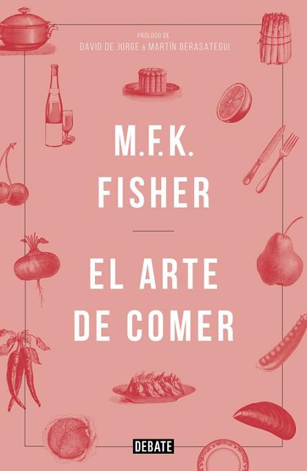 ARTE DE COMER, EL | 9788499925691 | FISHER, M.F.K. | Llibreria Aqualata | Comprar libros en catalán y castellano online | Comprar libros Igualada