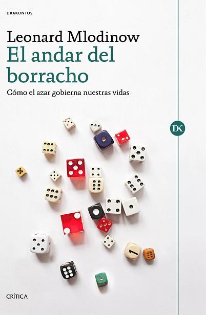 ANDAR DEL BORRACHO, EL | 9788491991410 | MLODINOW, LEONARD | Llibreria Aqualata | Comprar libros en catalán y castellano online | Comprar libros Igualada
