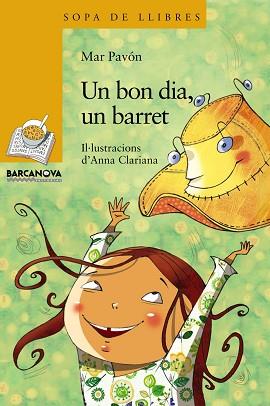 UN BON DIA, UN BARRET | 9788448930301 | PAVÓN, MAR | Llibreria Aqualata | Comprar libros en catalán y castellano online | Comprar libros Igualada