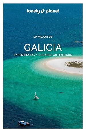 GALICIA, LO MEJOR DE (LONELY PLANET 2022) | 9788408250937 | NOGUEIRA CALVAR, ANDREA | Llibreria Aqualata | Comprar llibres en català i castellà online | Comprar llibres Igualada