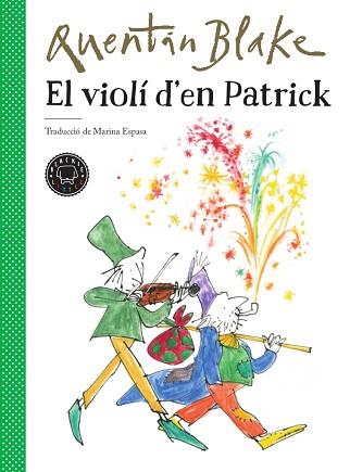 VIOLÍ D'EN PATRICK, EL | 9788417552220 | BLAKE, QUENTIN | Llibreria Aqualata | Comprar llibres en català i castellà online | Comprar llibres Igualada
