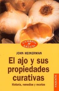 AJO Y SUS PROPIEDADES, EL (CUERPO Y SALUD 8) | 9788449301193 | HEINEERMANN, JOHN | Llibreria Aqualata | Comprar llibres en català i castellà online | Comprar llibres Igualada
