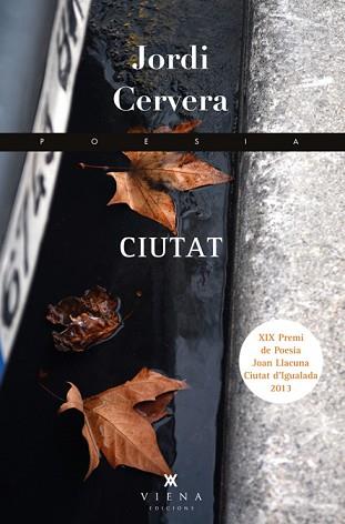 CIUTAT | 9788483307830 | CERVERA NOGUÉS, JORDI | Llibreria Aqualata | Comprar libros en catalán y castellano online | Comprar libros Igualada