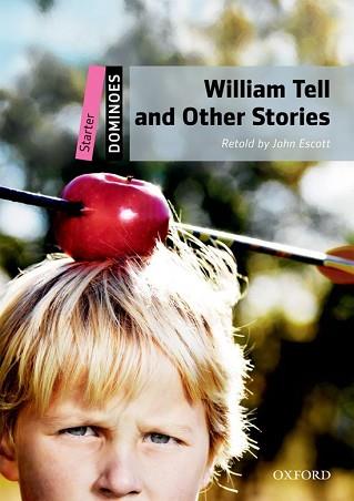 WILLIAM TELL (DOMINOES STARTER + CD) | 9780194246675 | VARIOS AUTORES | Llibreria Aqualata | Comprar libros en catalán y castellano online | Comprar libros Igualada