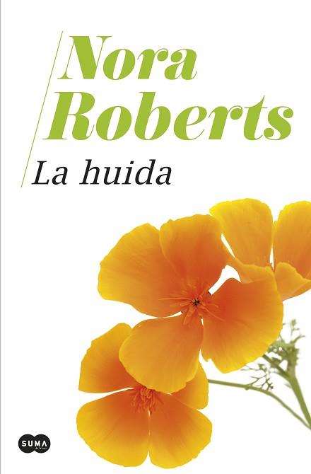 HUIDA, LA | 9788491295242 | ROBERTS, NORA | Llibreria Aqualata | Comprar libros en catalán y castellano online | Comprar libros Igualada