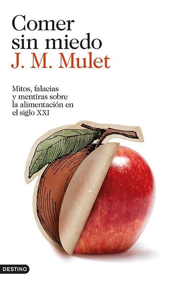COMER SIN MIEDO | 9788423347568 | MULET, J.M. | Llibreria Aqualata | Comprar libros en catalán y castellano online | Comprar libros Igualada