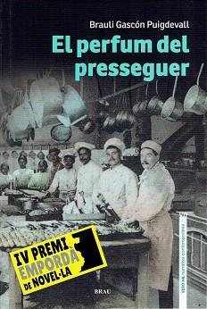 PERFUM DEL PRESSEGUER, EL | 9788418096228 | GASCÓN PUIGDEVALL, BRAULI | Llibreria Aqualata | Comprar llibres en català i castellà online | Comprar llibres Igualada
