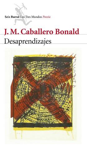 DESAPRENDIZAJES | 9788432224577 | CABALLERO BONALD, J.M. | Llibreria Aqualata | Comprar llibres en català i castellà online | Comprar llibres Igualada