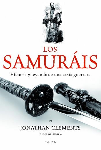 SAMURÁIS, LOS | 9788498925654 | CLEMENTS, JONATHAN  | Llibreria Aqualata | Comprar llibres en català i castellà online | Comprar llibres Igualada
