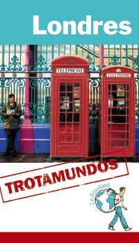 LONDRES ((TROTAMUNDOS) | 9788415501398 | GLOAGUEN, PHILIPPE | Llibreria Aqualata | Comprar llibres en català i castellà online | Comprar llibres Igualada