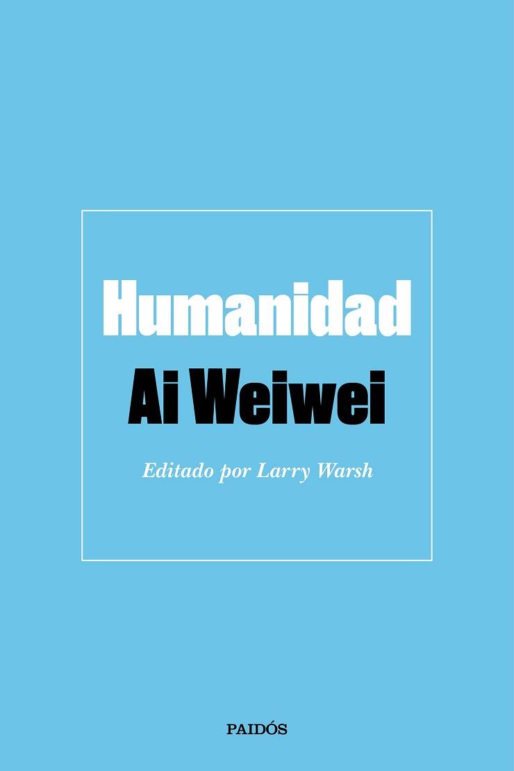HUMANIDAD | 9788449336744 | WEIWEI, AI | Llibreria Aqualata | Comprar llibres en català i castellà online | Comprar llibres Igualada