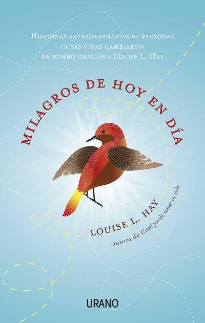 MILAGROS DE HOY EN DIA | 9788479537715 | HAY, LOUISE L. | Llibreria Aqualata | Comprar llibres en català i castellà online | Comprar llibres Igualada