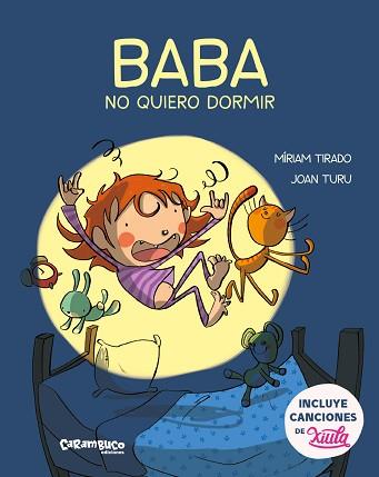 BABA, NO QUIERO DORMIR | 9788417766146 | TIRADO, MÍRIAM/TURU, JOAN | Llibreria Aqualata | Comprar llibres en català i castellà online | Comprar llibres Igualada