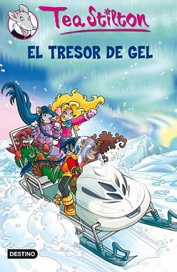 TRESOR DE GEL, EL (TEA STILTON 7) | 9788499323763 | STILTON, TEA | Llibreria Aqualata | Comprar libros en catalán y castellano online | Comprar libros Igualada