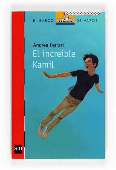 INCREIBLE KAMIL, EL (BVR 192) | 9788467536256 | FERRARI, ANDREA | Llibreria Aqualata | Comprar llibres en català i castellà online | Comprar llibres Igualada
