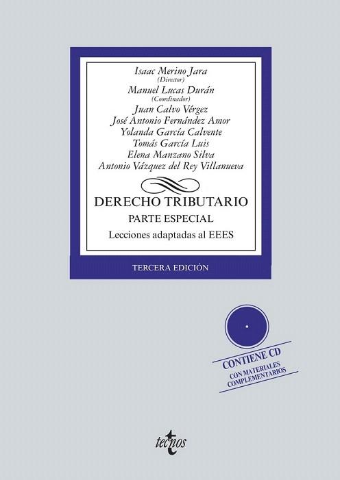 DERECHO TRIBUTARIO | 9788430963218 | MERINO  JARA, ISAAC/LUCAS DURÁN, MANUEL/CALVO VÉRGEZ, JUAN/FERNÁNDEZ AMOR, JOSÉ ANTONIO/GARCÍA CALVE | Llibreria Aqualata | Comprar llibres en català i castellà online | Comprar llibres Igualada