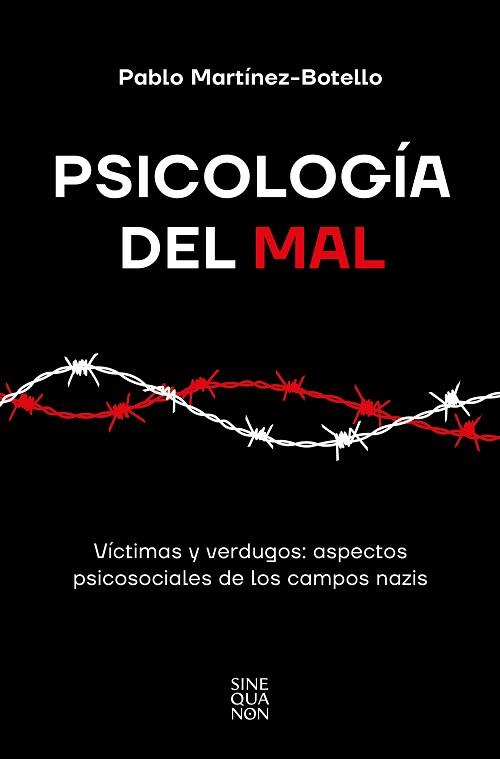 PSICOLOGÍA DEL MAL | 9788466677004 | MARTÍNEZ-BOTELLO, PABLO | Llibreria Aqualata | Comprar llibres en català i castellà online | Comprar llibres Igualada