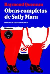 OBRAS COMPLETAS DE SALLY MARA | 9788494167621 | QUENEAU, RAYMOND | Llibreria Aqualata | Comprar llibres en català i castellà online | Comprar llibres Igualada