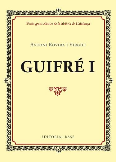 GUIFRÉ I | 9788416587339 | ROVIRA I VIRGILI, ANTONI | Llibreria Aqualata | Comprar llibres en català i castellà online | Comprar llibres Igualada