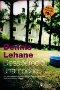 DESAPARECIO UNA NOCHE (SERIE NEGRA) | 9788478714391 | LEHANE, DENNIS | Llibreria Aqualata | Comprar llibres en català i castellà online | Comprar llibres Igualada