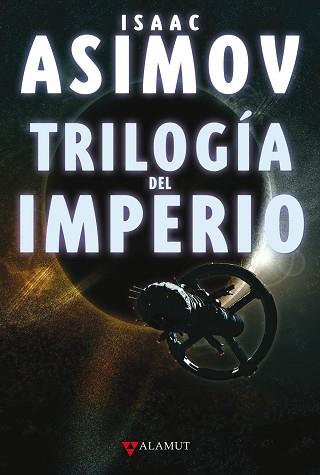 TRILOGIA DEL IMPERIO | 9788498890204 | ASIMOV, ISAAC | Llibreria Aqualata | Comprar llibres en català i castellà online | Comprar llibres Igualada