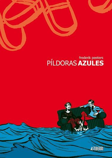 PILDORAS AZULES | 9788496815063 | PEETERS, FREDERIK | Llibreria Aqualata | Comprar libros en catalán y castellano online | Comprar libros Igualada
